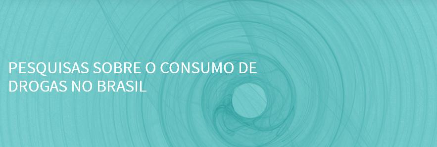 pesquisas-sobre-o-consumo-de-drogas-no-brasil